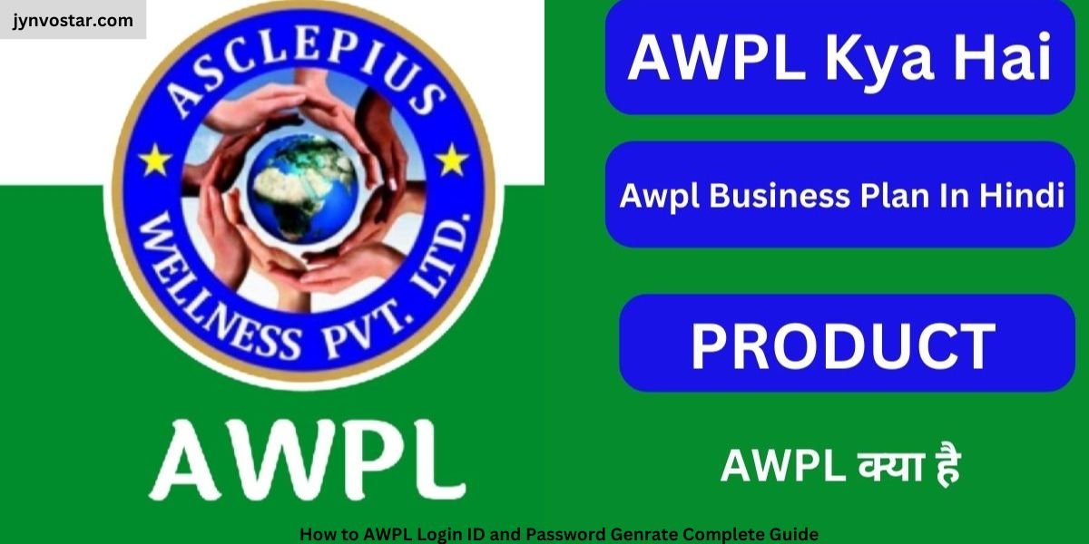 How to AWPL Login ID and Password Generate Complete Guide